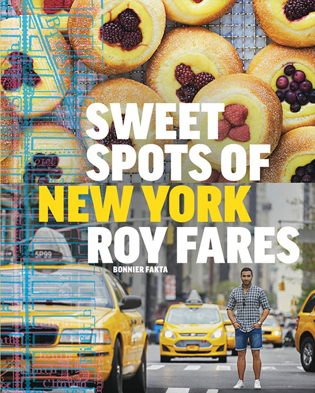 SWEET SPOTS OF NEW YORK - Bok av Roy Fares